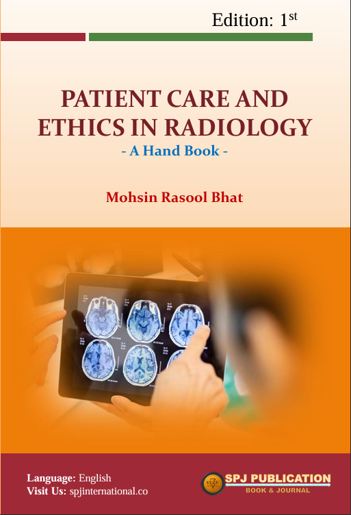 Patient Care and Ethics in Radiology