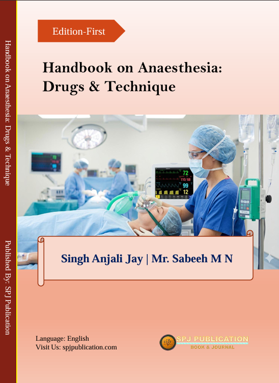 Handbook on Anaesthesia: Drugs and Technique
