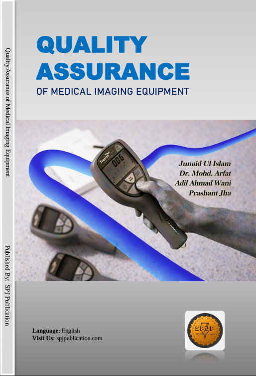 Quality Assurance of Medical Imaging Equipment