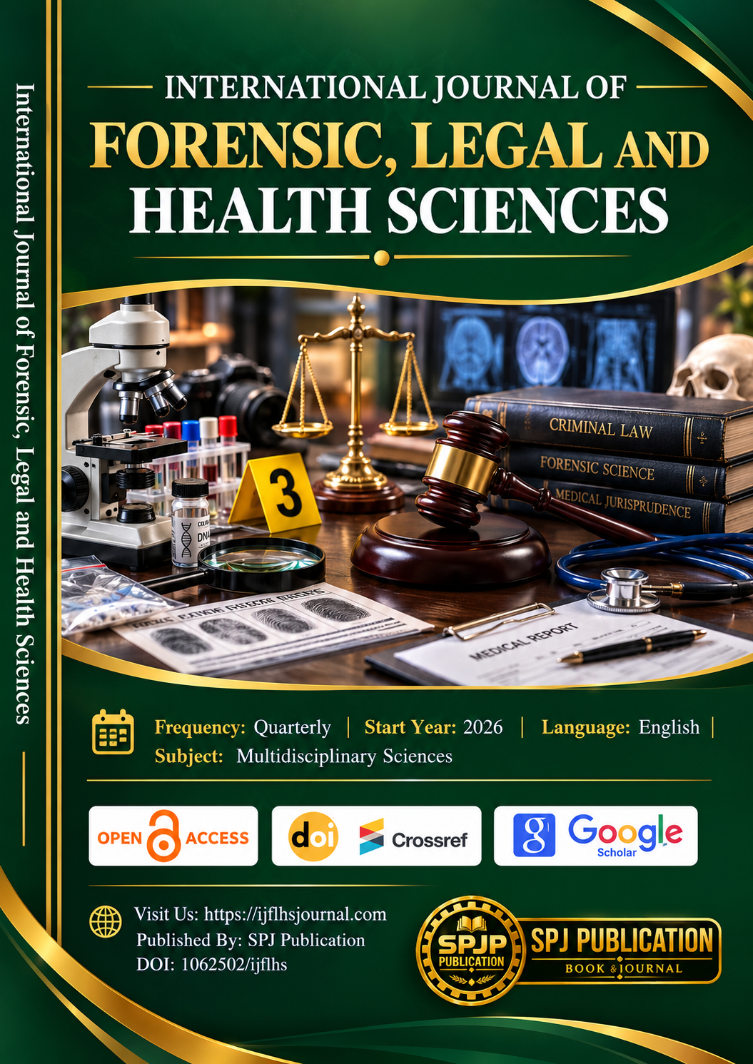 International Journal of Forensic, Legal, and Health Sciences